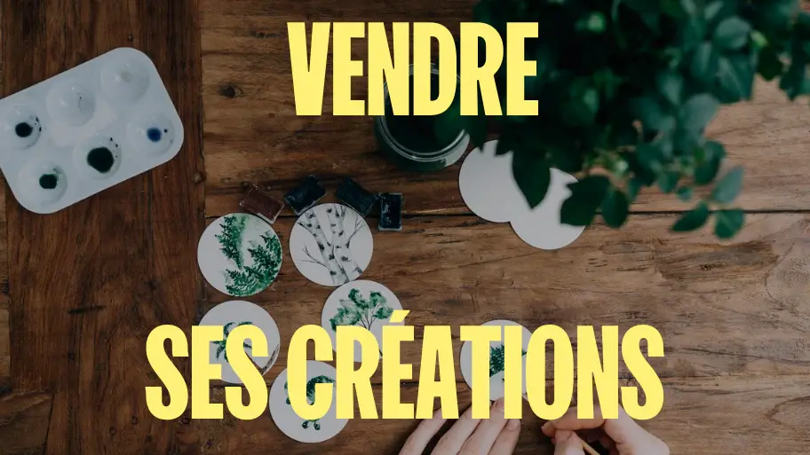 Quel statut choisir pour vendre ses créations de manière occasionnelle 1